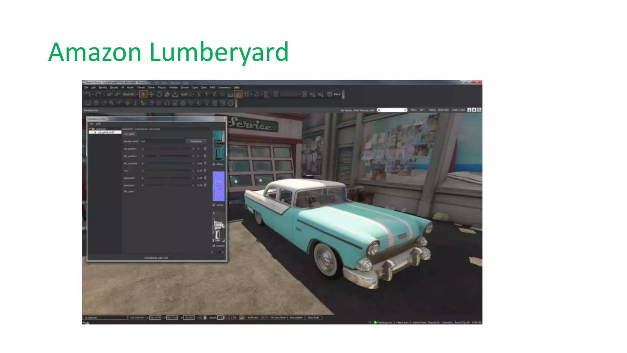 Amazon Lumberyard
 