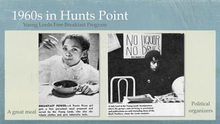 The Fabulous, Fantastic Timeline of Hunts Point, Bronx