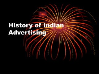History of Indian Advertising 