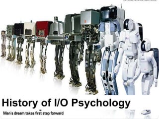 History of I/O Psychology  