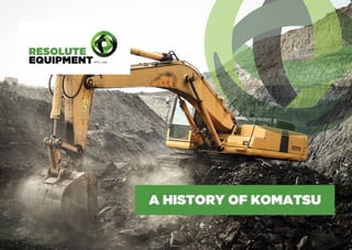 A History of Komatsu