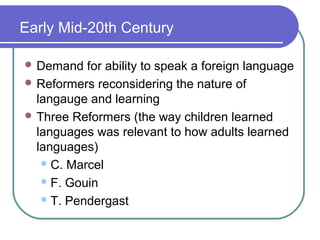 Nature Language Demand History of language_teaching | PPT