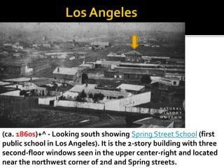 History of los angeles | PPTX