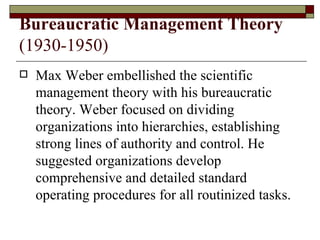 Bureaucratic Management Theory (1930-1950) ,[object Object]