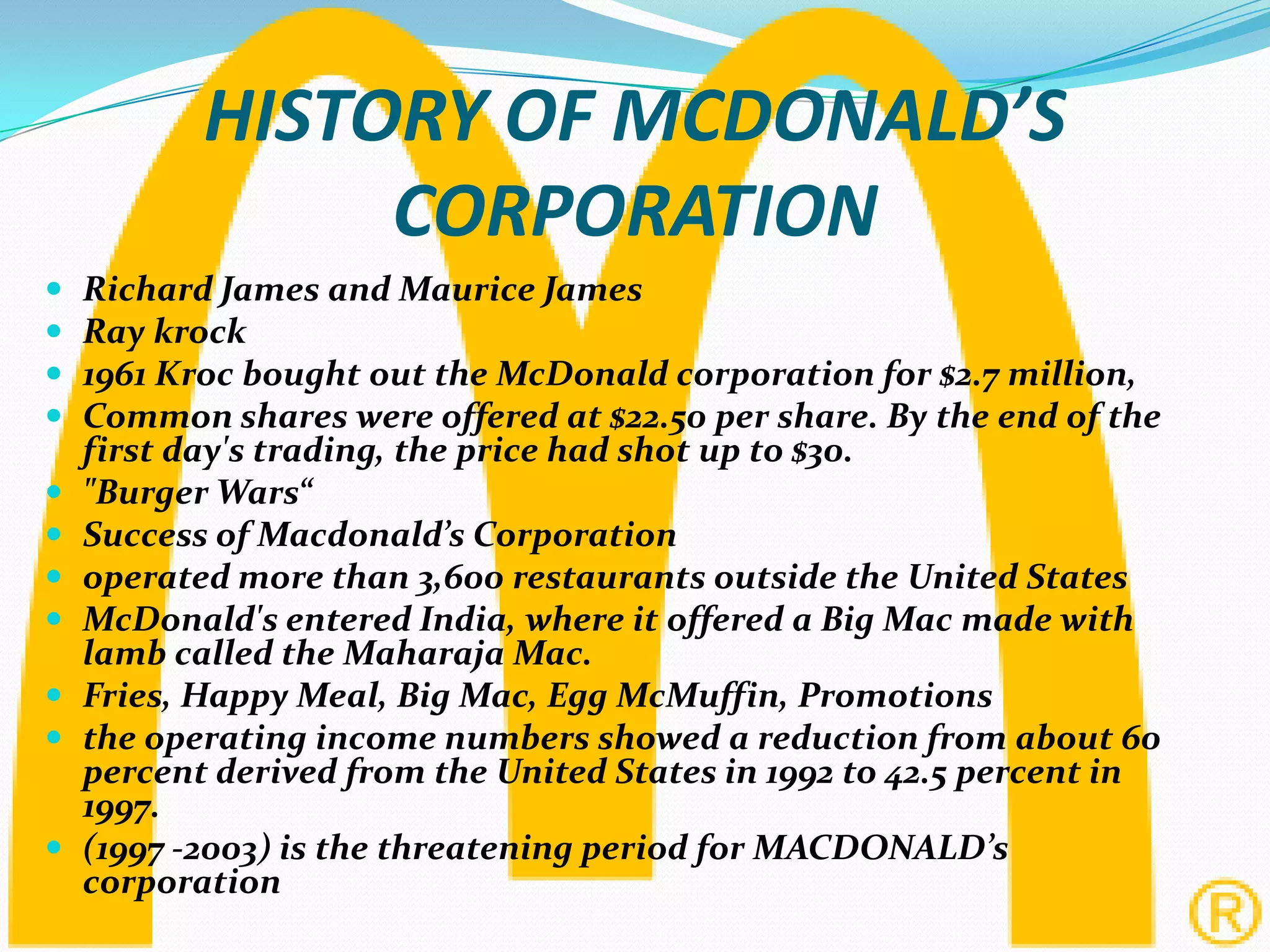 History Of Mcdonald s Corporation PPTX history-of-mcdonald-s-corporation-pptx