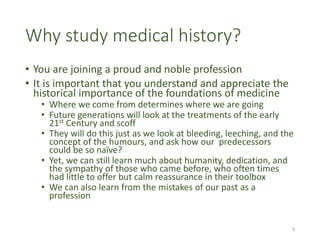 A BRIEF HISTORY OF MEDICINE FROM THE EARLY DAYS TO THIS MODERN DAY | PDF