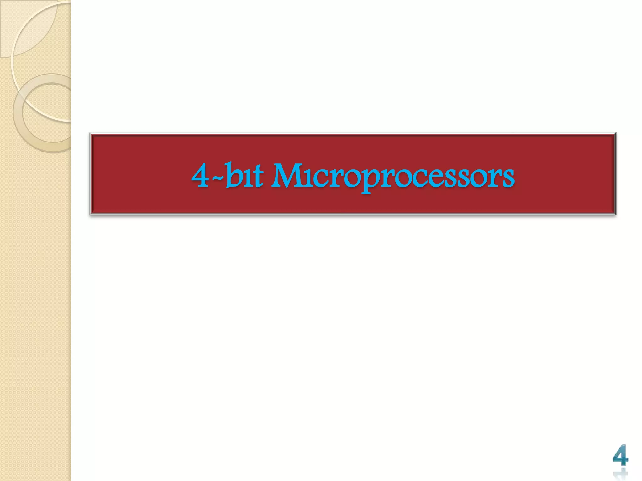 4-bıt Mıcroprocessors
 
