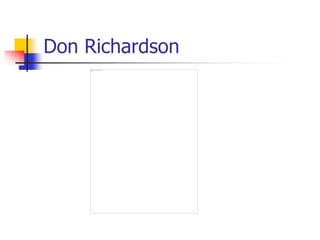 Don Richardson
 