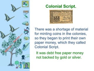 Colonial Wscript History of money used for talks at Bhaubali College of Engg ...