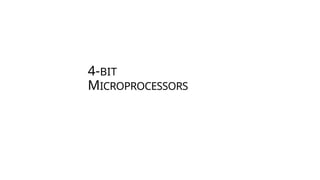 Comprehensive History and Evolution of Microprocessors from 4-bit to 64 ...