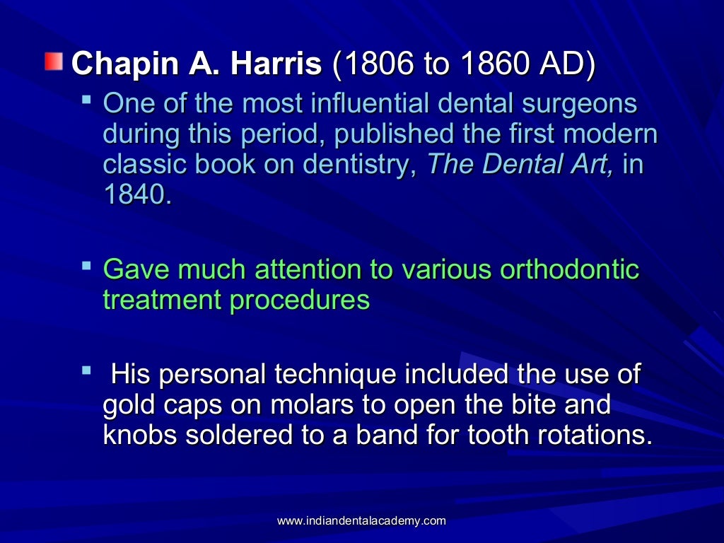 History of orthodontics..