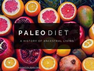 The History of the Paleo Diet