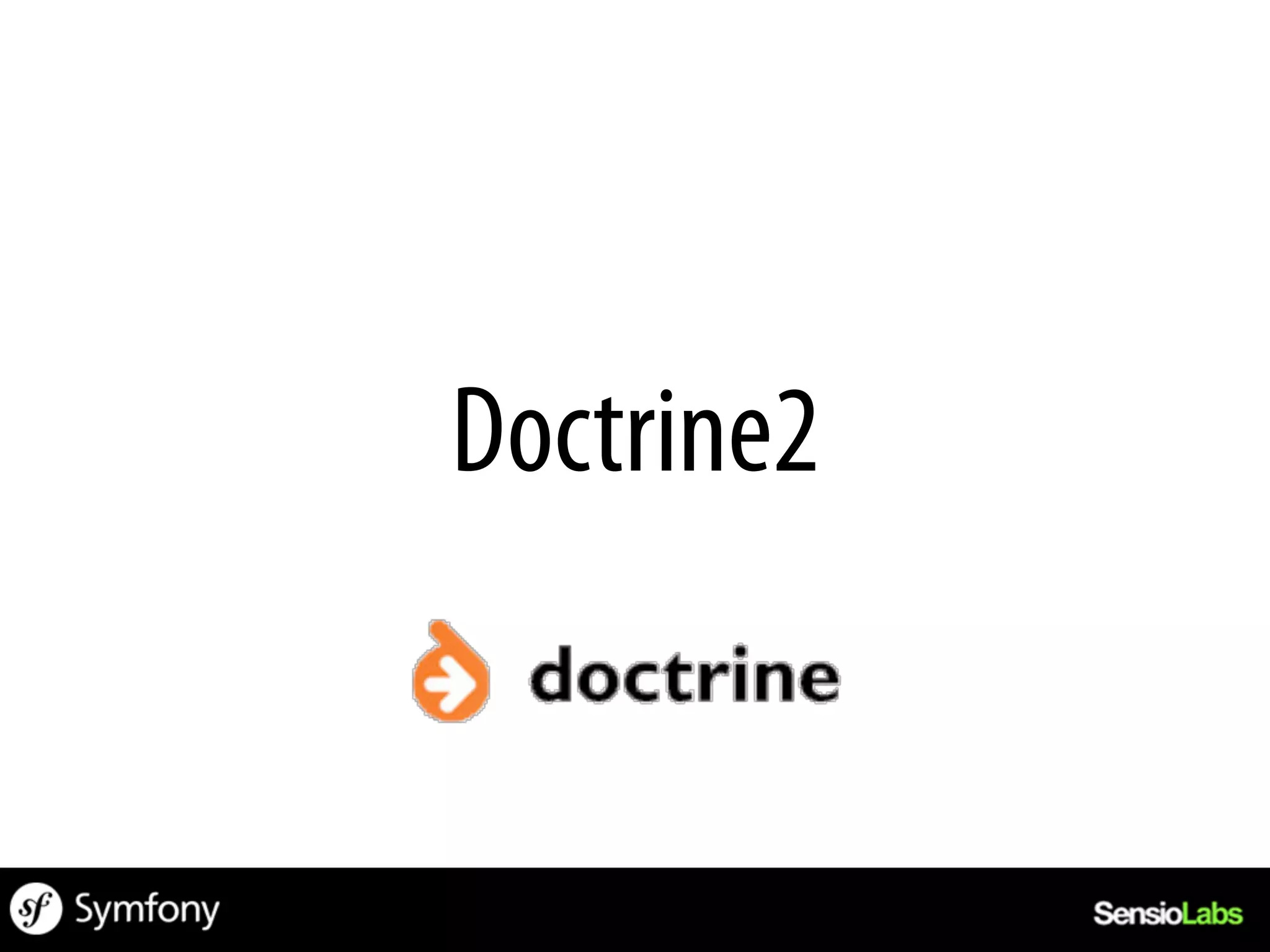 Doctrine2
 