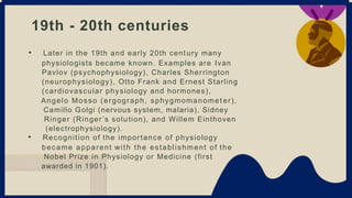 History of Physiology.[ PHYSIOLOGY HIS]pptx | PPTX