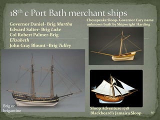 History of NC Colonial and Continental Port of Bath and its Colonial Customs Service 