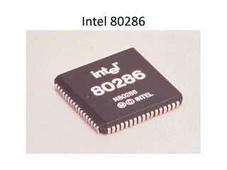 Intel 80286
 