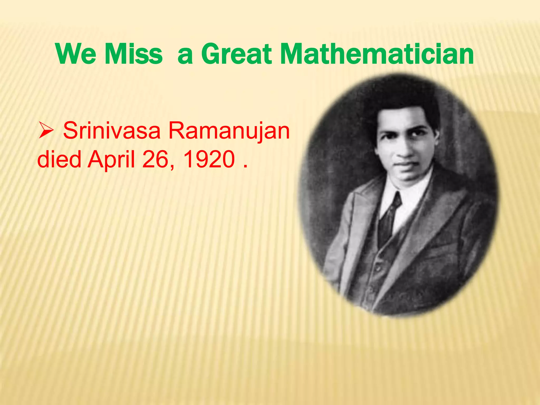 History of ramanujan's and his contributions in mathematics by, sandeep ...