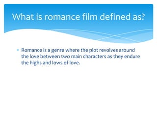 History of romance films | PPTX