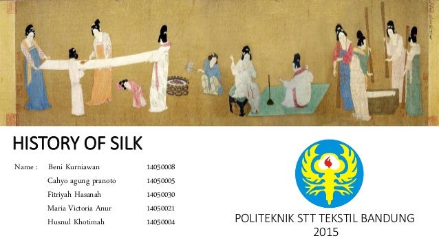 History of silk
