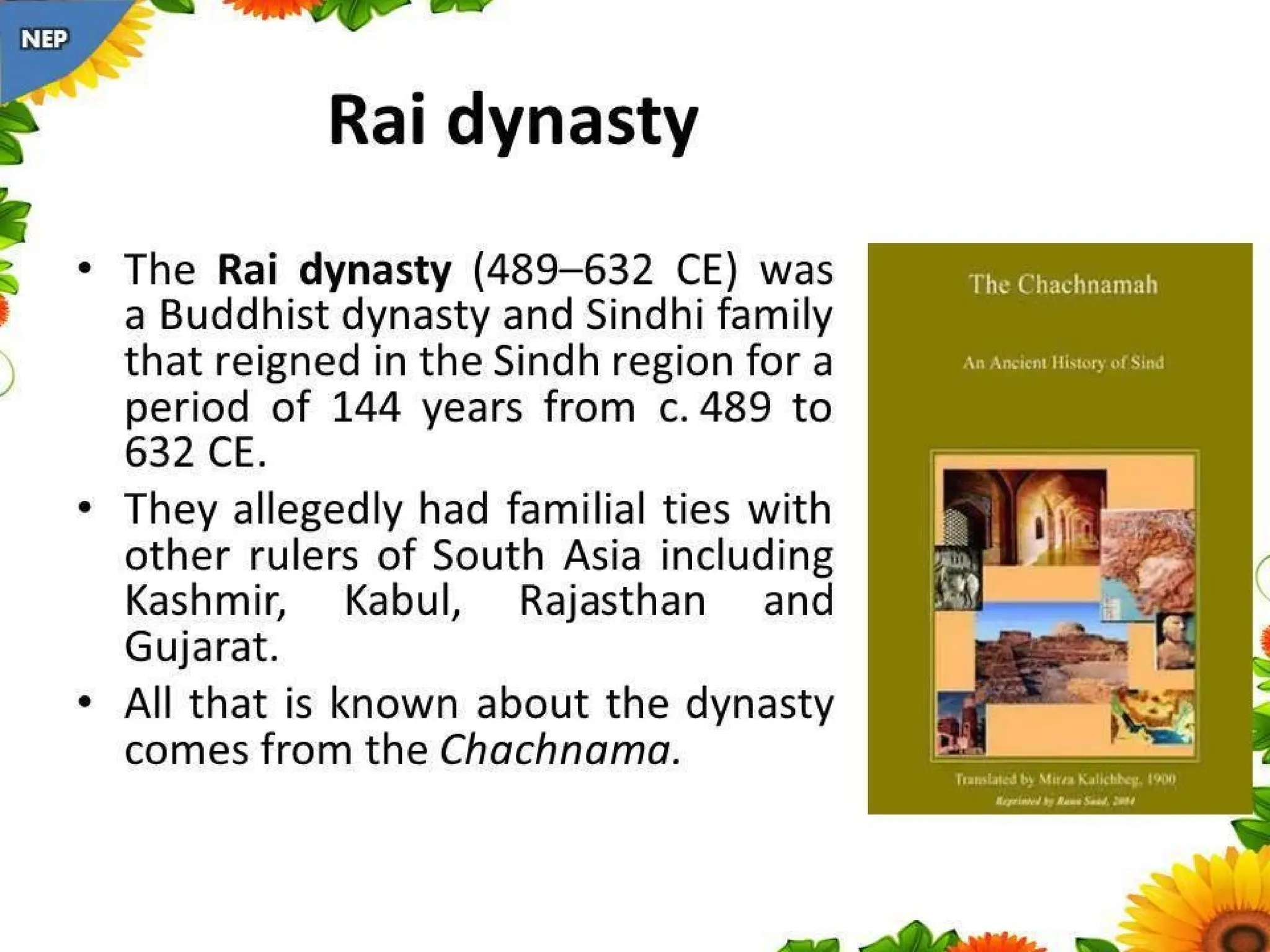Rai dyansty Chach or Brahamn dynasty, History of Dahir History of Sindh NEP.pptx