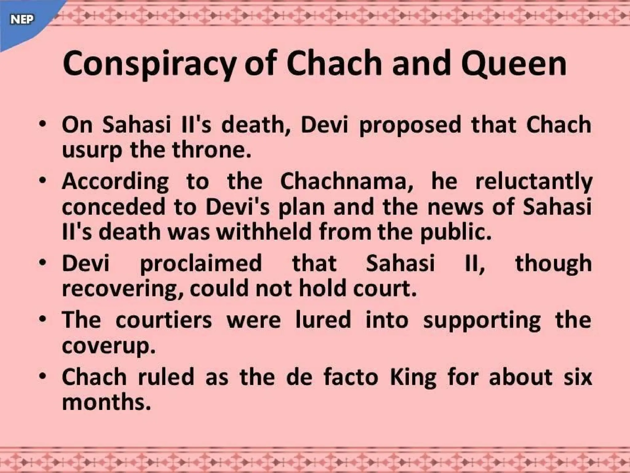 Rai dyansty Chach or Brahamn dynasty, History of Dahir History of Sindh NEP.pptx