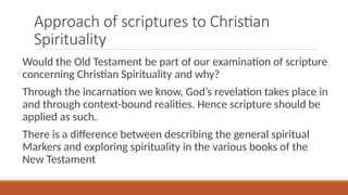 Foundations of Christian Spirituality: Scriptures and Early Church ...