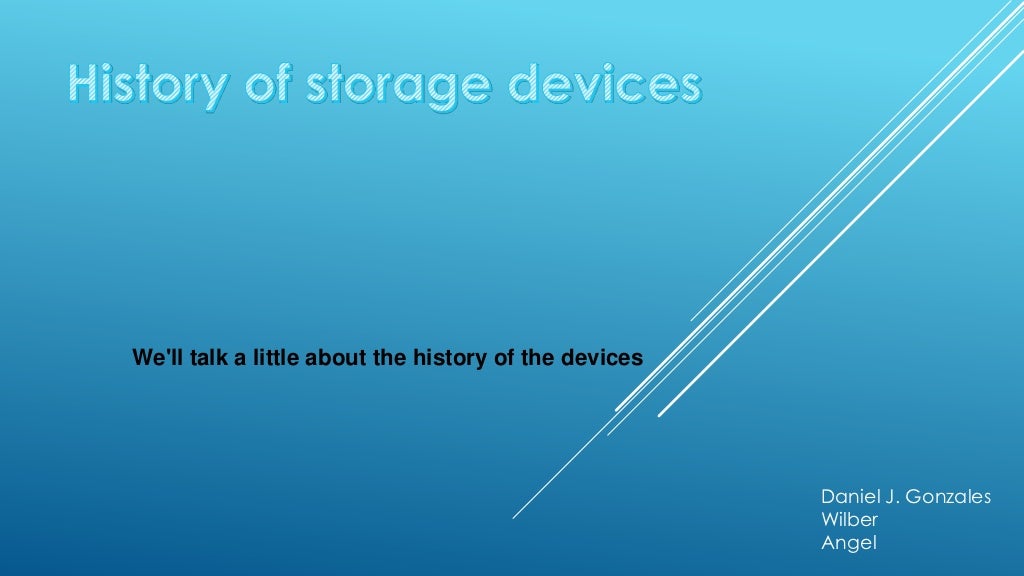 History of storage devices