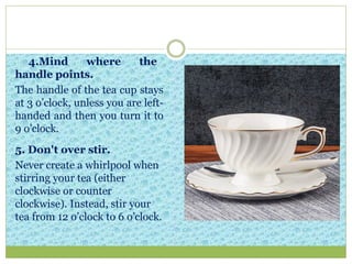 The History of Tea - Traditions and Health Benefits | PPTX