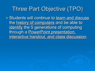 Three Part Objective (TPO) ,[object Object]