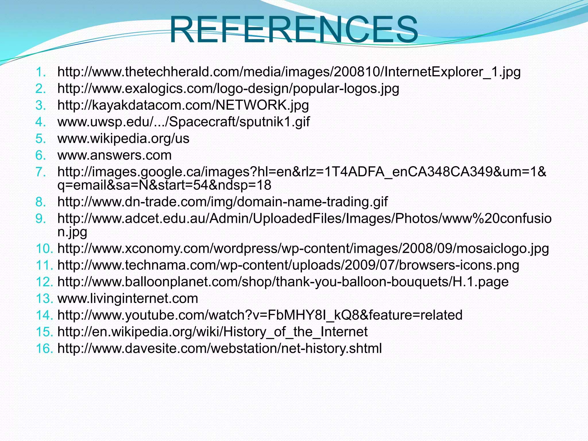 Domain NameIn 1984, development of domain name  services introduced to peopleTo easily find and identify computers linked to the internet8