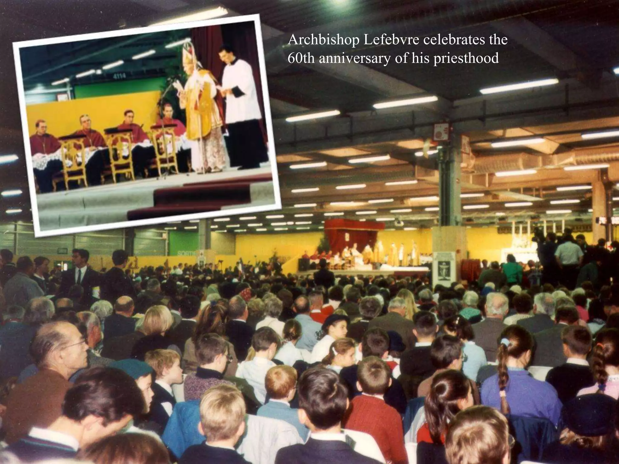 Archbishop Lefebvre celebrates the
60th anniversary of his priesthood
 