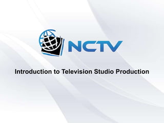 Introduction to Television Studio Production
 