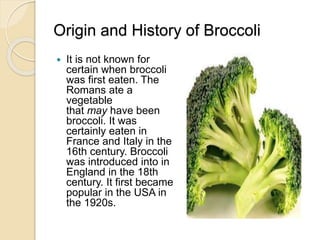 Who Invented Broccoli History of vegetables A Lecture By Mr Allah Dad Khan Former DG ...