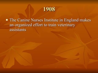History Of Veterinary Technicians Slide 3
