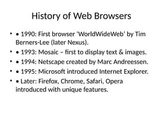 Internet Browser History Example History_of_Web evalution browser and server.pptx