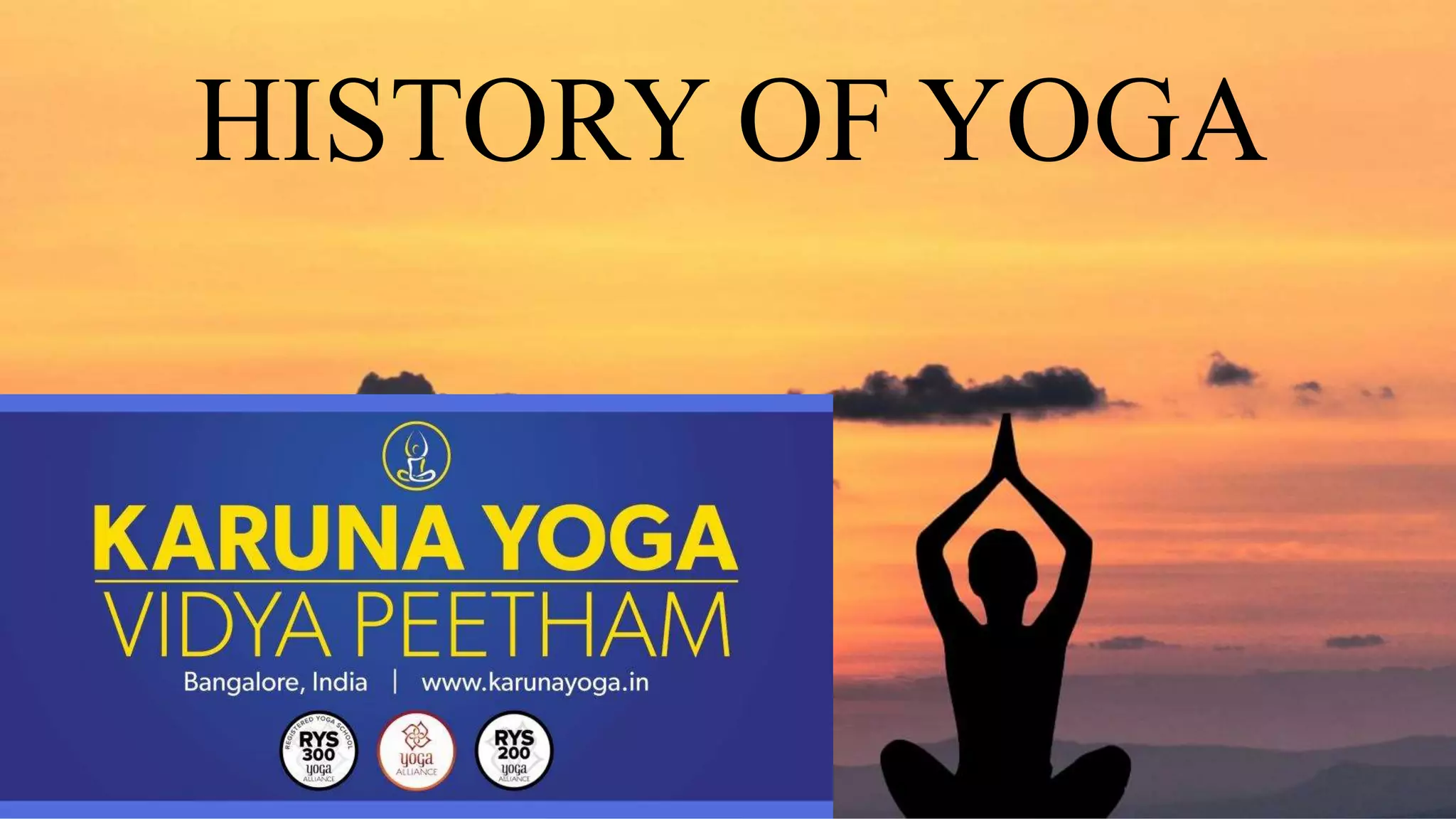 HISTORY OF YOGA PPT