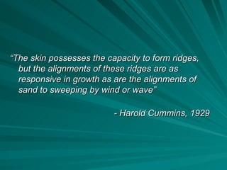 History of Friction Ridge Identification | PPT