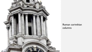 Roman corinthian
columns
 