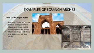 Squinch Sign history presentation ON FEATURES OF MOSQUES.pptx