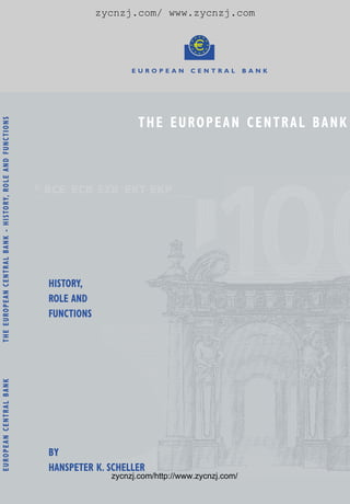 History, role and functions the european central bank - history ... | PDF