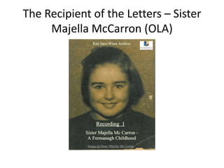 Sister Majella
•
•
•
•
•
•

1994 Returned to Ireland
Campaign to save lives of the Ogoni Nine
Ogoni Solidarity Ireland
Tró...
