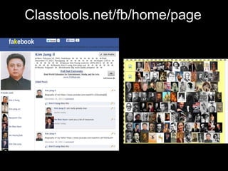 Classtools.net/fb/home/page
 
