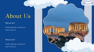 About Us
What we do?
Who we are?
Briefly elaborate on what you
want to discuss.
Briefly elaborate on what you
want to discuss.
 