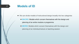 History, theories and models of instructional designing | PPTX