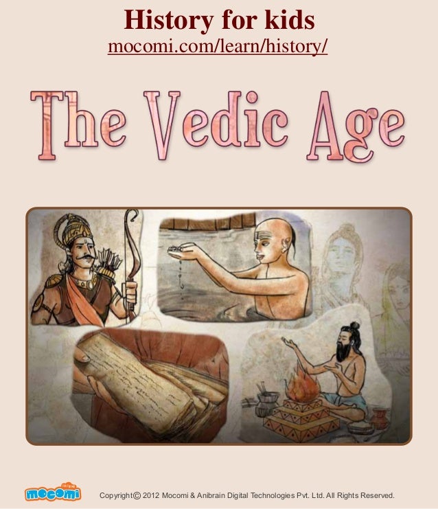 history vedic age The vedic period is one of major milestones in the history of india it is estimated that the vedic period in india lasted from 1500 - 600 bc this period brought about a multitude of changes in the lifestyle of people the vedic age is broadly classified into two categories: early vedic age and . history vedic age The vedic period is one of major milestones in the history of india it is estimated that the vedic period in india lasted from 1500 - 600 bc this period brought about a multitude of changes in the lifestyle of people the vedic age is broadly classified into two categories: early vedic age and .