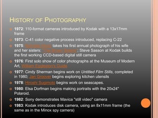History, types & scope of Photography