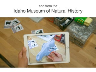 and from the
Idaho Museum of Natural History
 