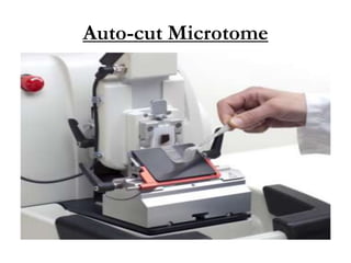 Auto-cut Microtome
 