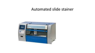 Automated slide stainer
 