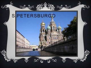 S.PETERSBURGO
 